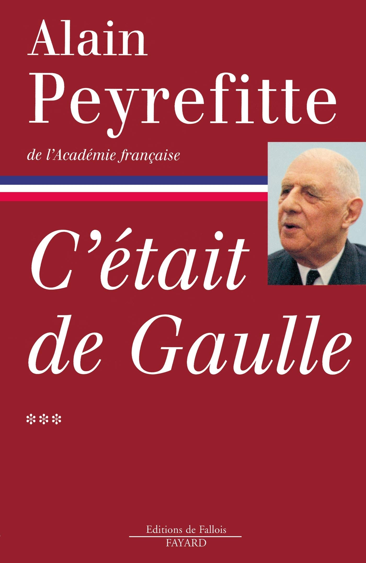 C'était de Gaulle, tome 3 9782213600598