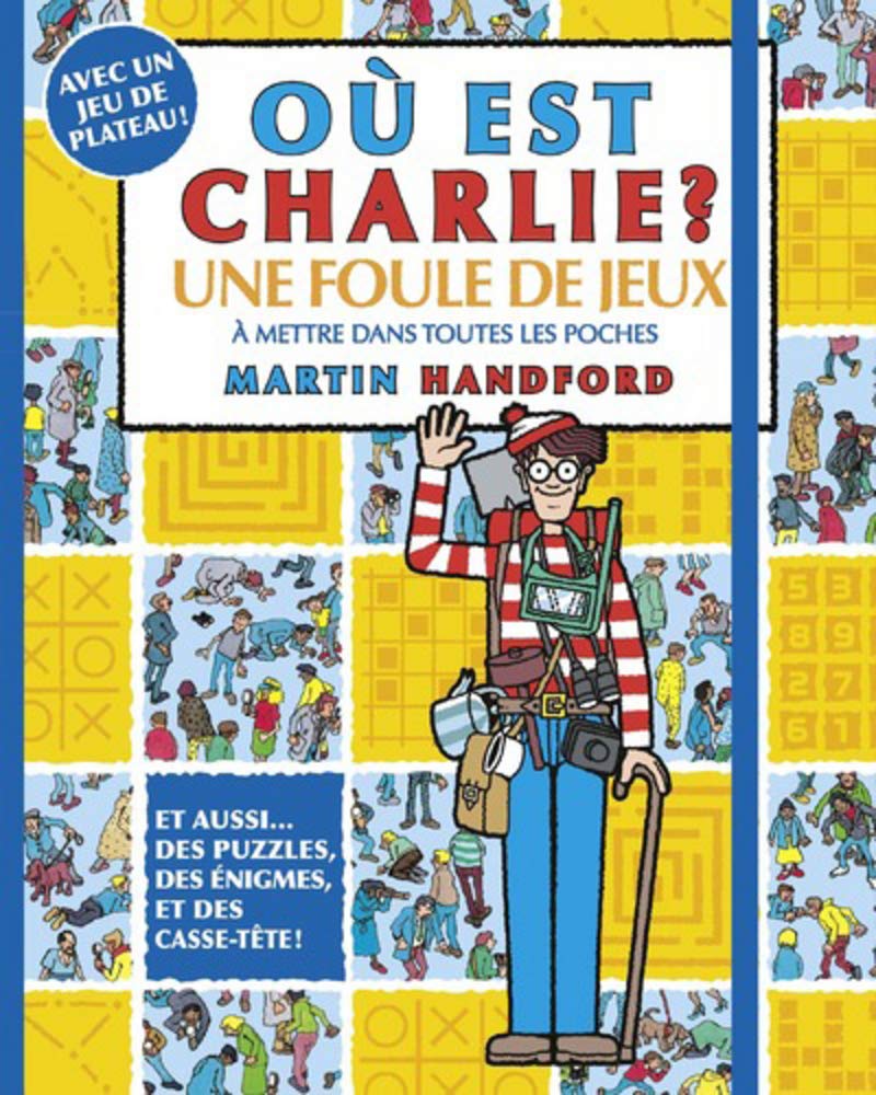 Où est Charlie ? Une foule de jeux 9782324021602