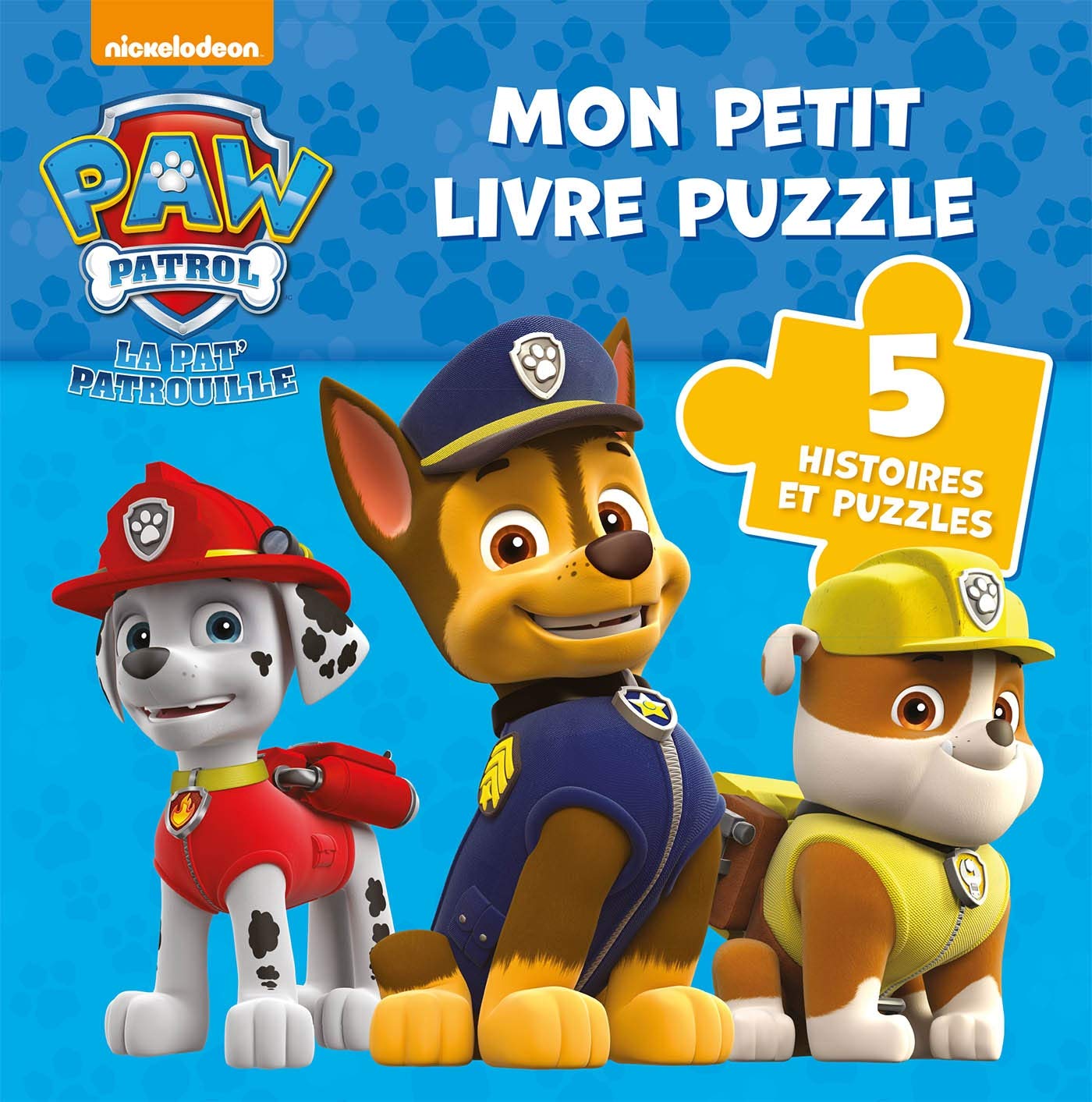 Paw Patrol - La Pat' Patrouille / Mon petit livre puzzle 9782011165350