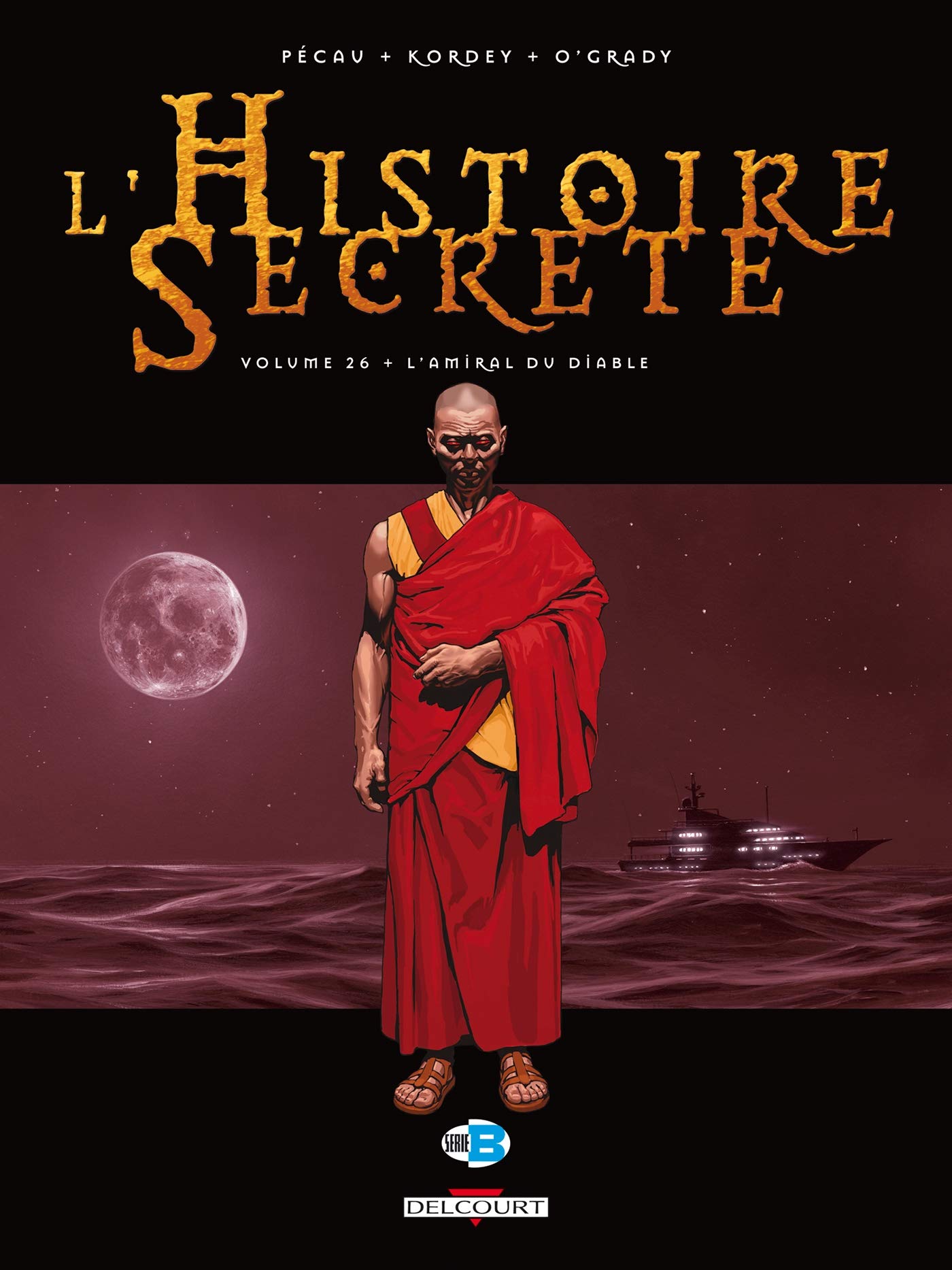 L'Histoire secrète T26: L'Amiral du diable 9782756025896