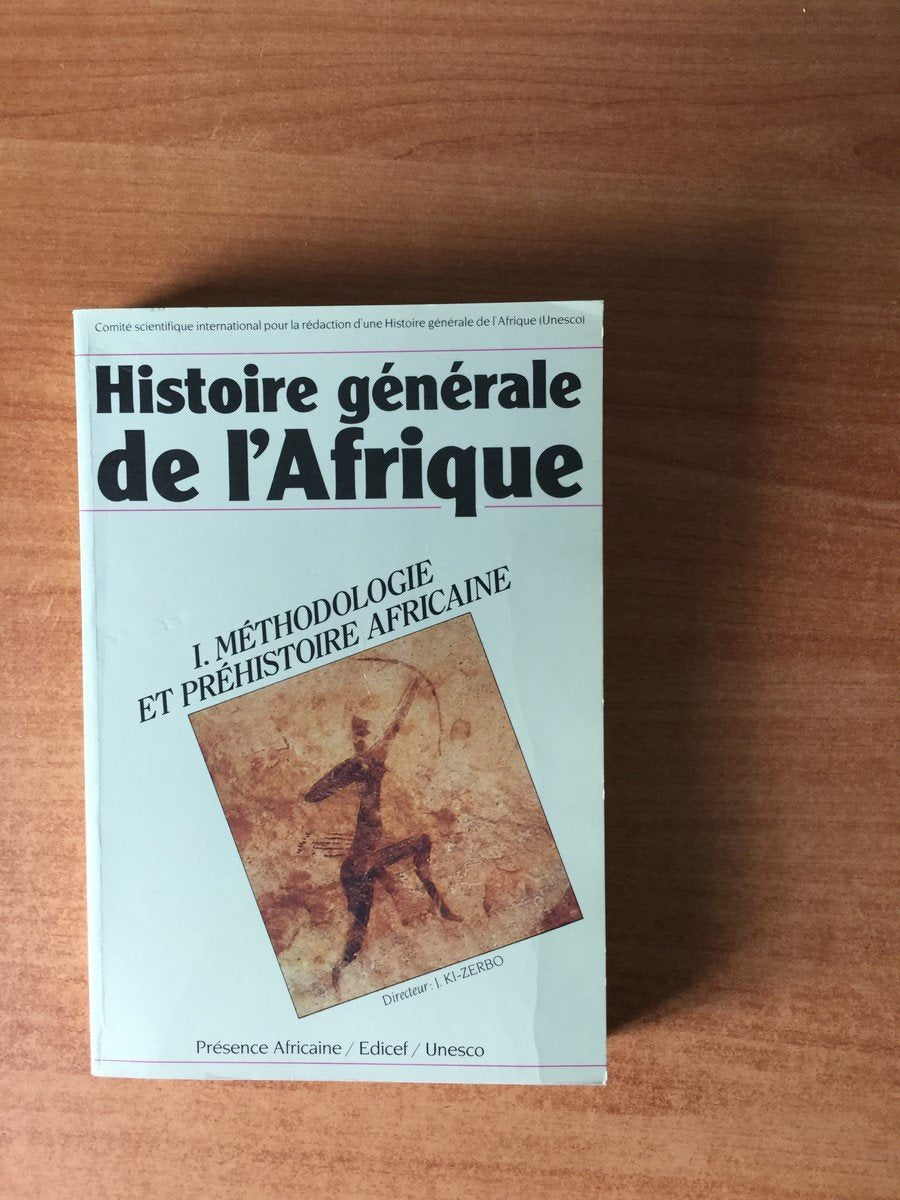 Histoire générale de l'Afrique, tome 1 : Méthodologie et préhistoire africaine 9782850694554