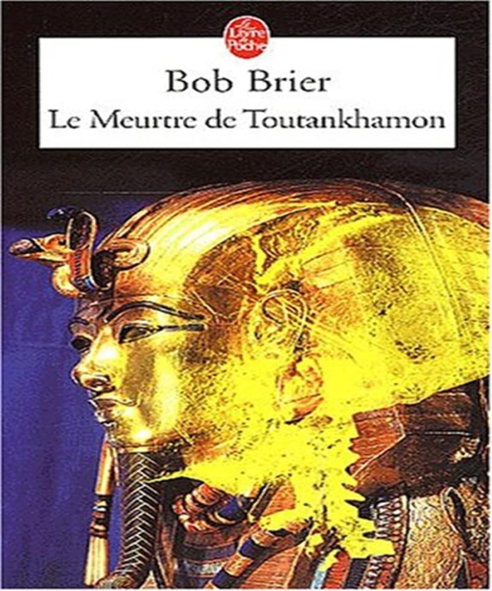 Le Meurtre de Toutankhamon 9782253172635