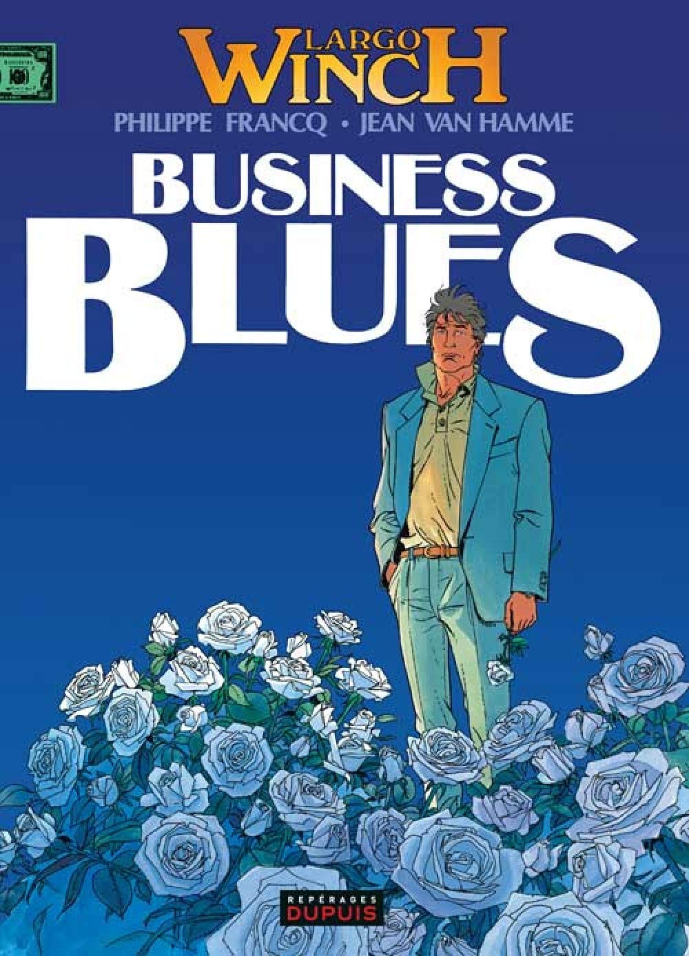 Largo Winch, tome 4 : Business blues 9782800120461