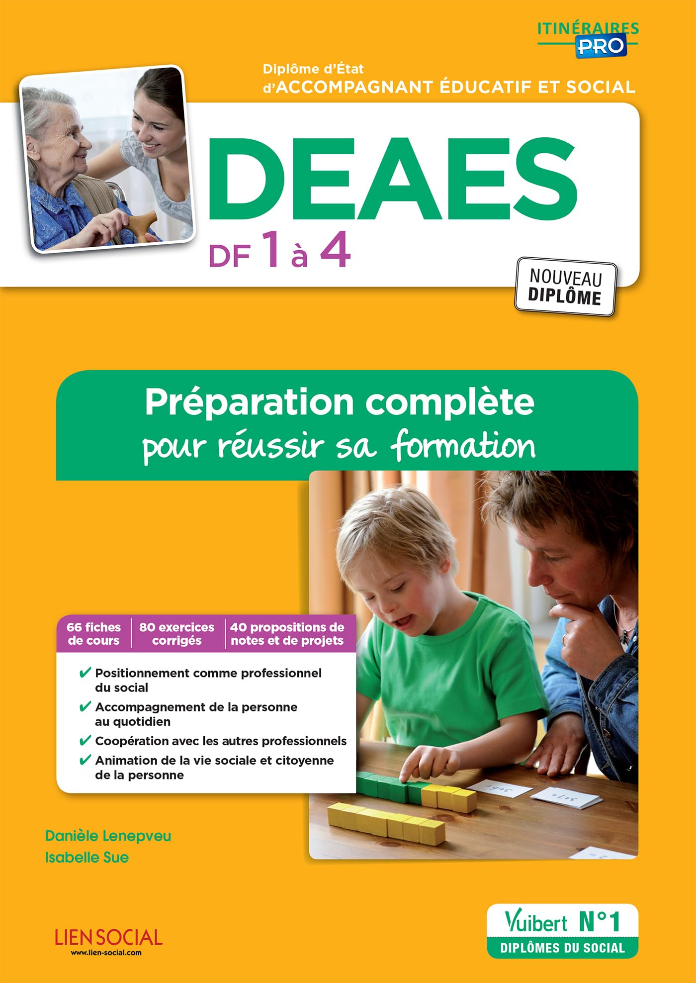 DEAES - Domaines de formation 1 à 4 - Préparation complète pour réussir sa formation - Diplôme d'État d'Accompagnant éducatif et social Collection 9782311203530