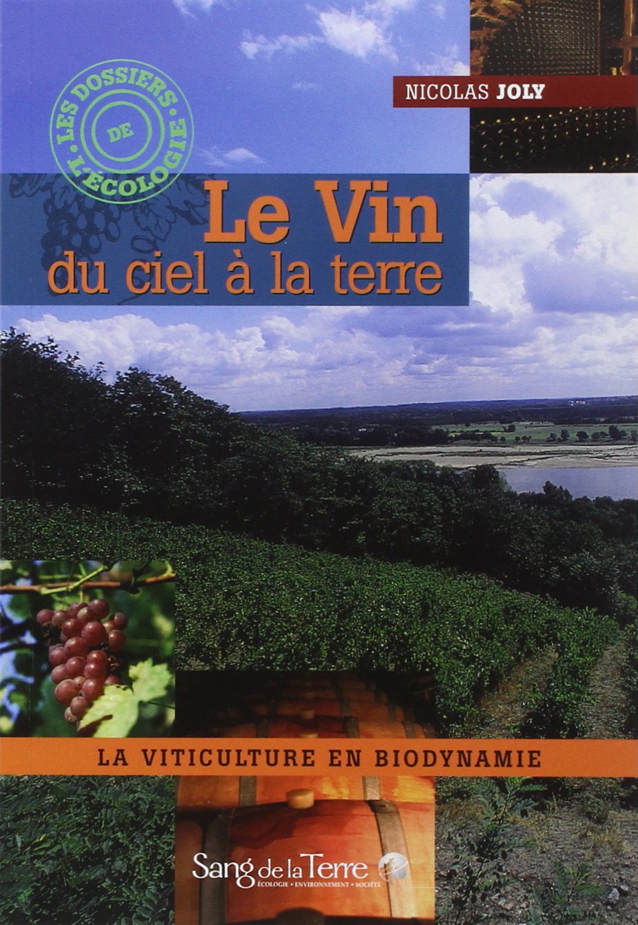 Le Vin du ciel à la terre 9782869851719