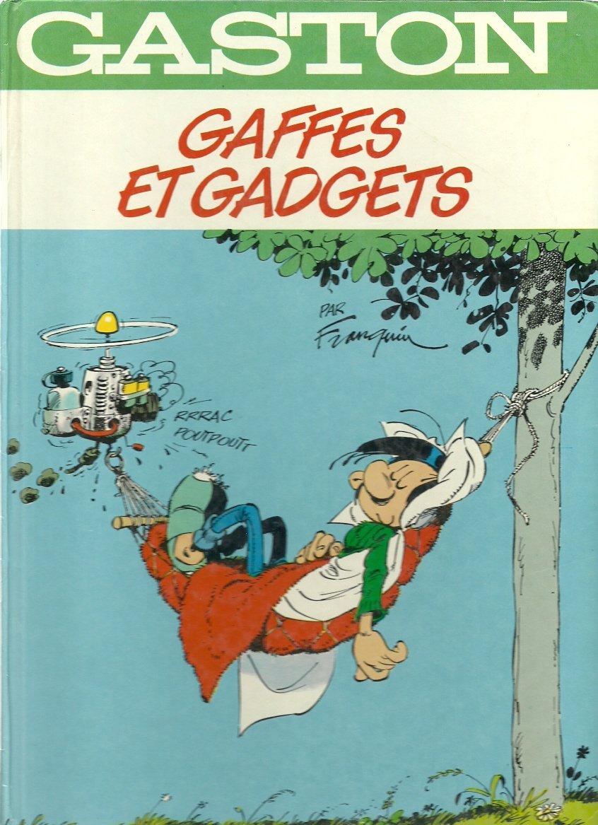 GAFFES ET GADGETS. 