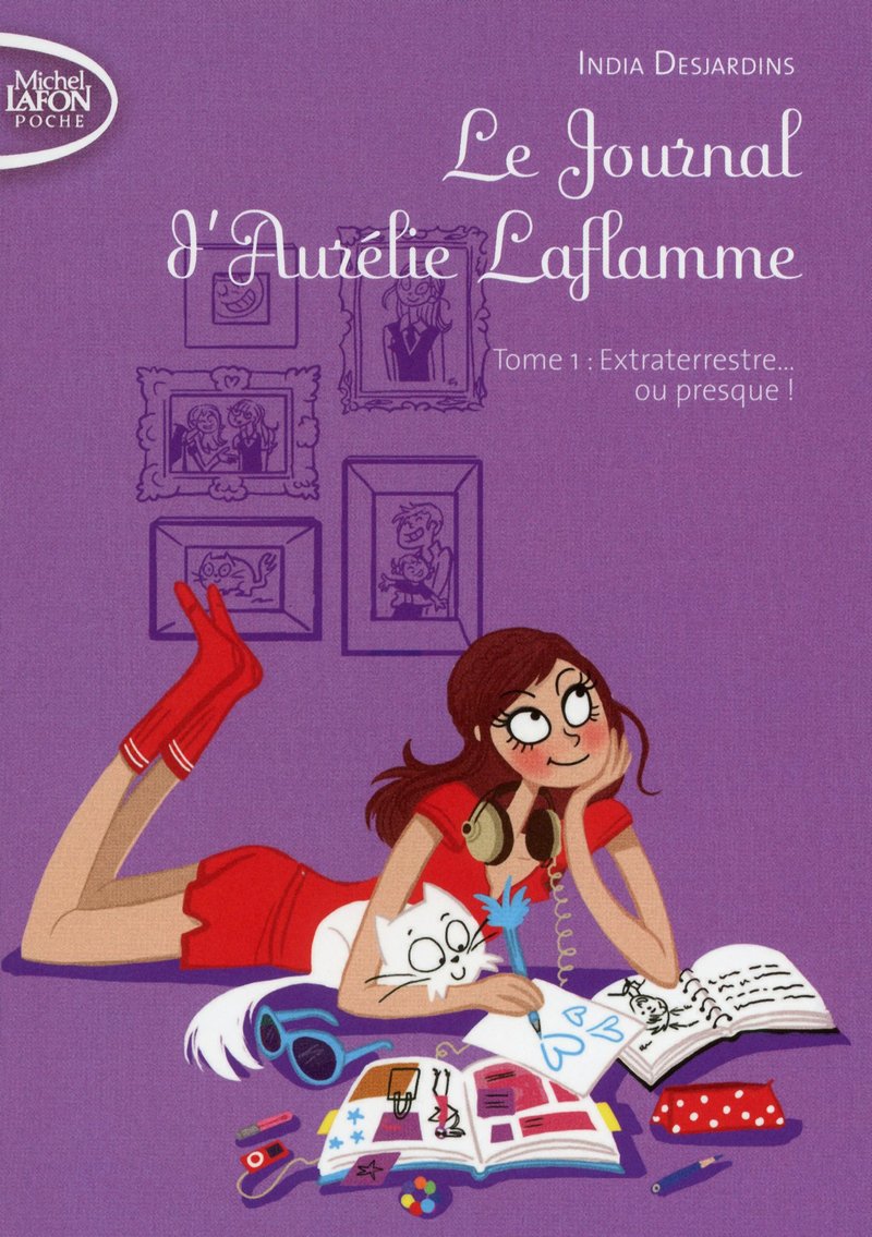 Le Journal d'Aurélie Laflamme, tome 1 : Extraterrestre... ou presque ! 9791022400022