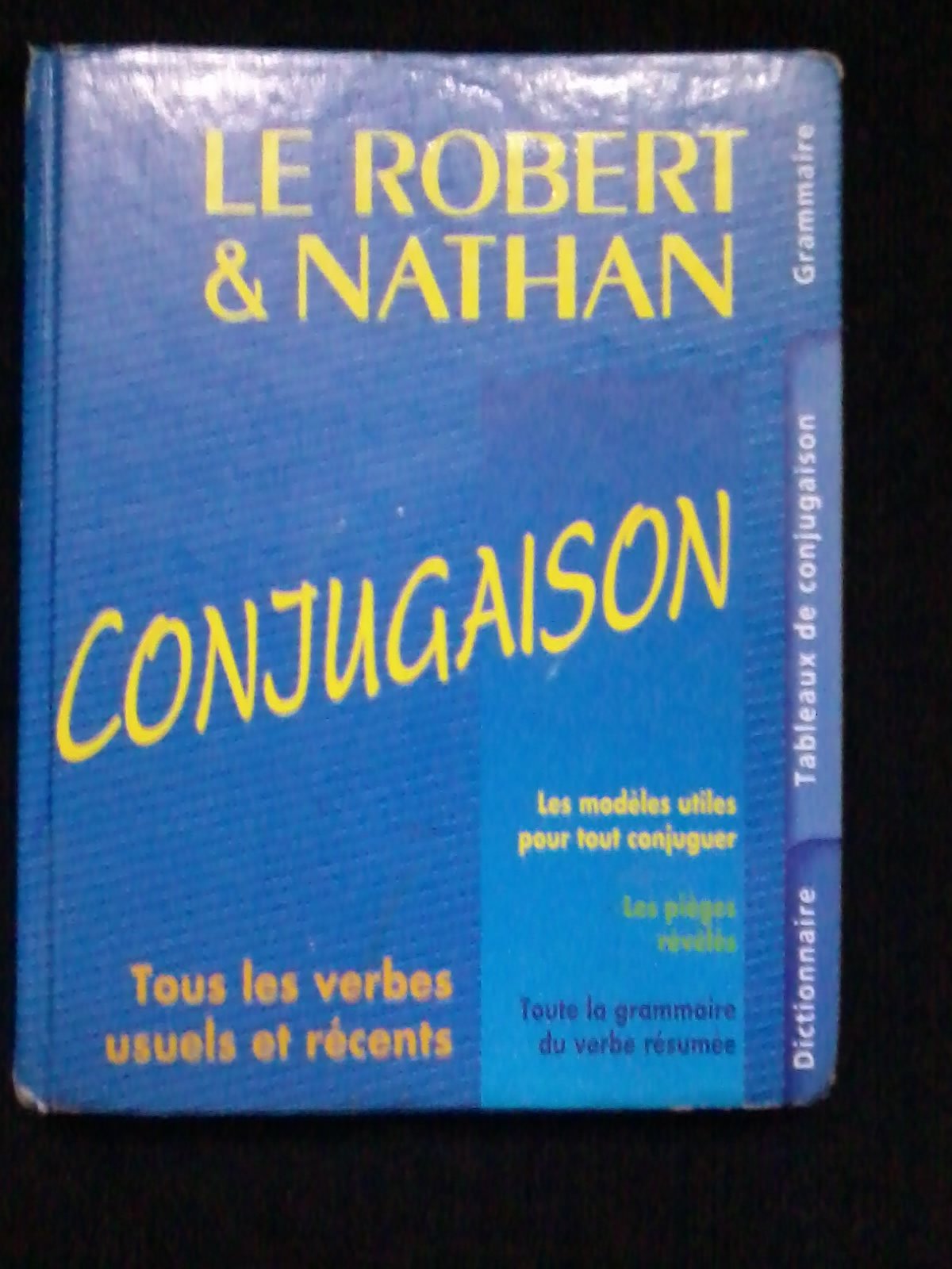 Le Robert & Nathan Conjugaison. Avec Infopoche 9782091812250