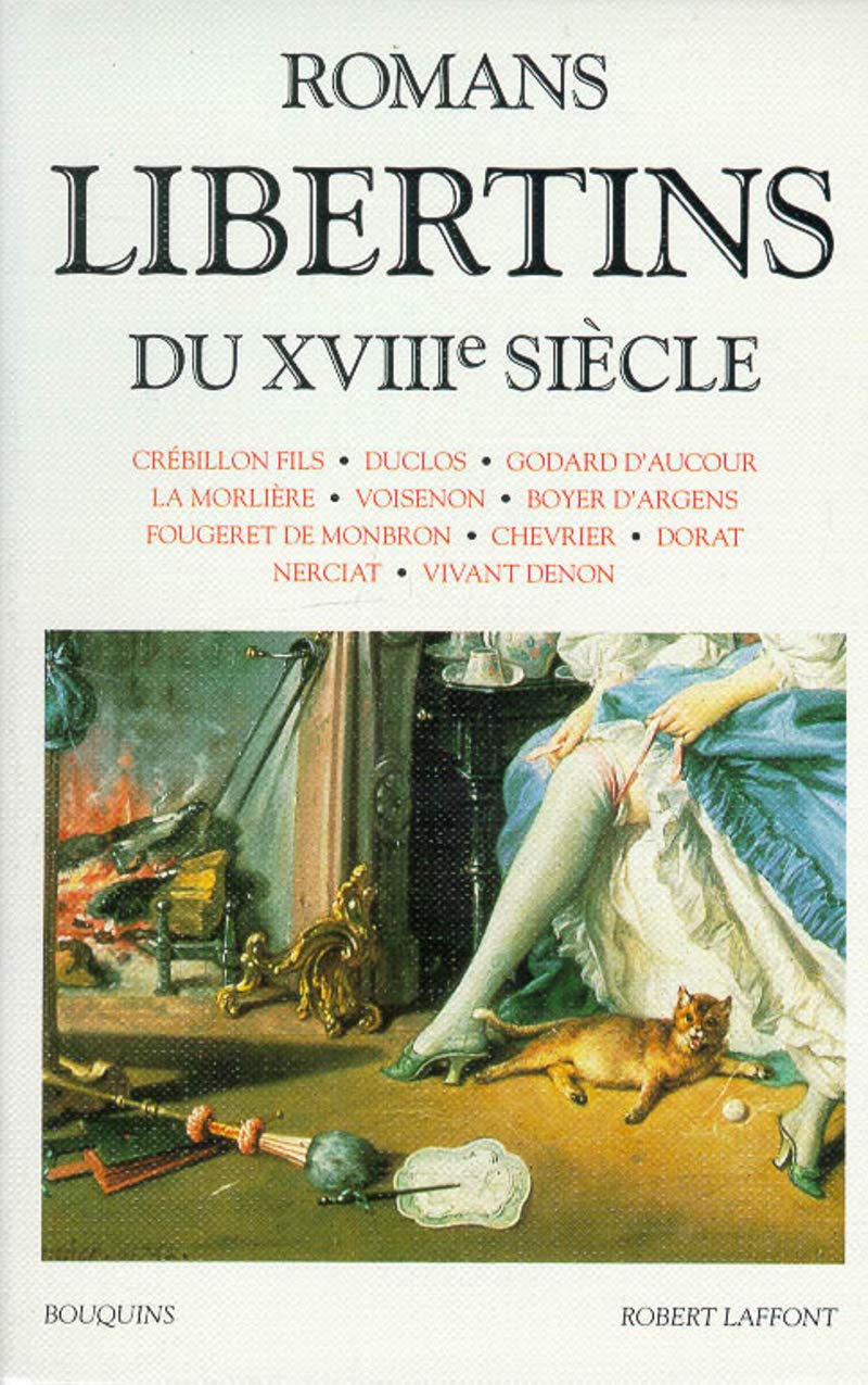 Romans libertins du XVIIIe siècle 9782221070727