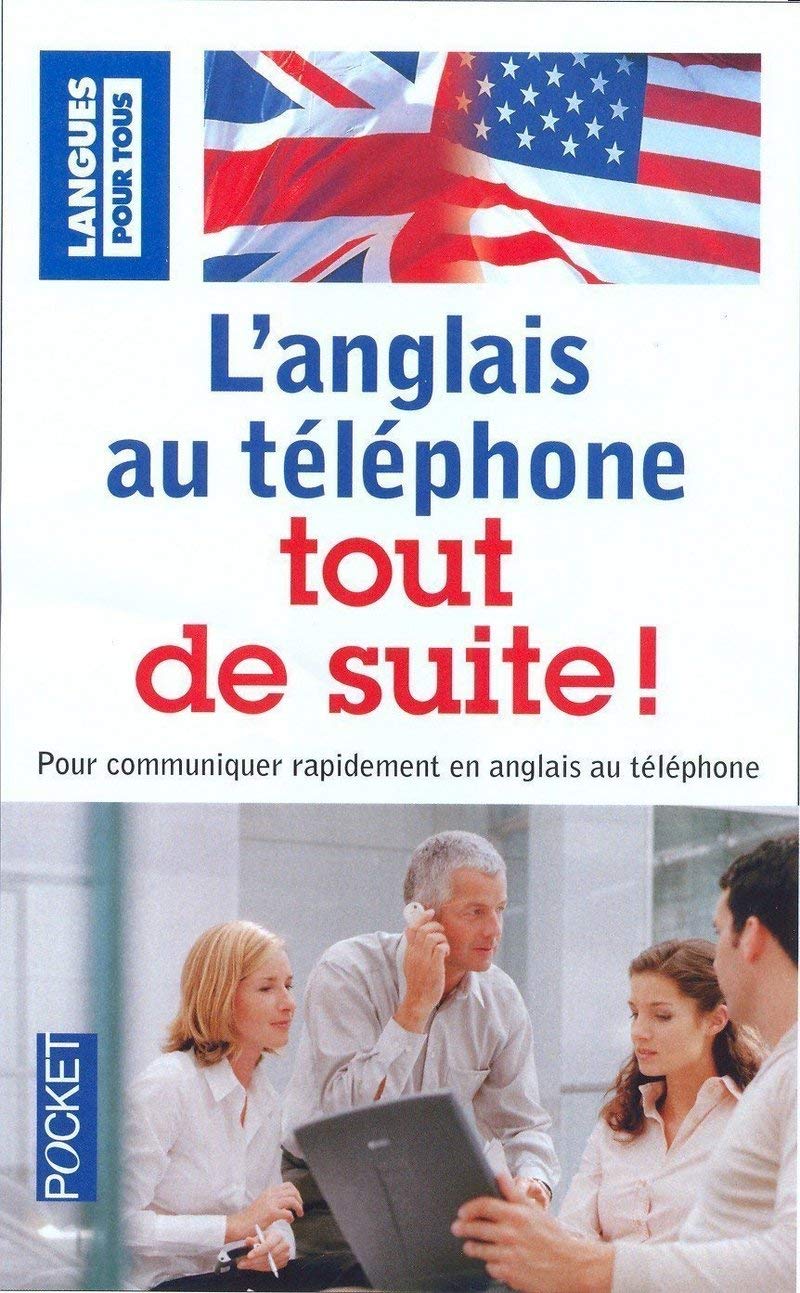 L'anglais au téléphone tout de suite ! 9782266193573