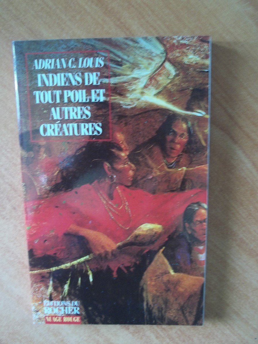 Indiens de tout poil et autres créatures 9782268032719