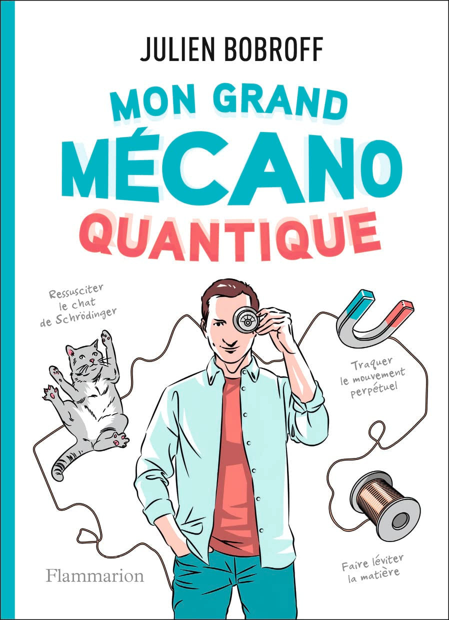 Mon grand mécano quantique 9782081447141