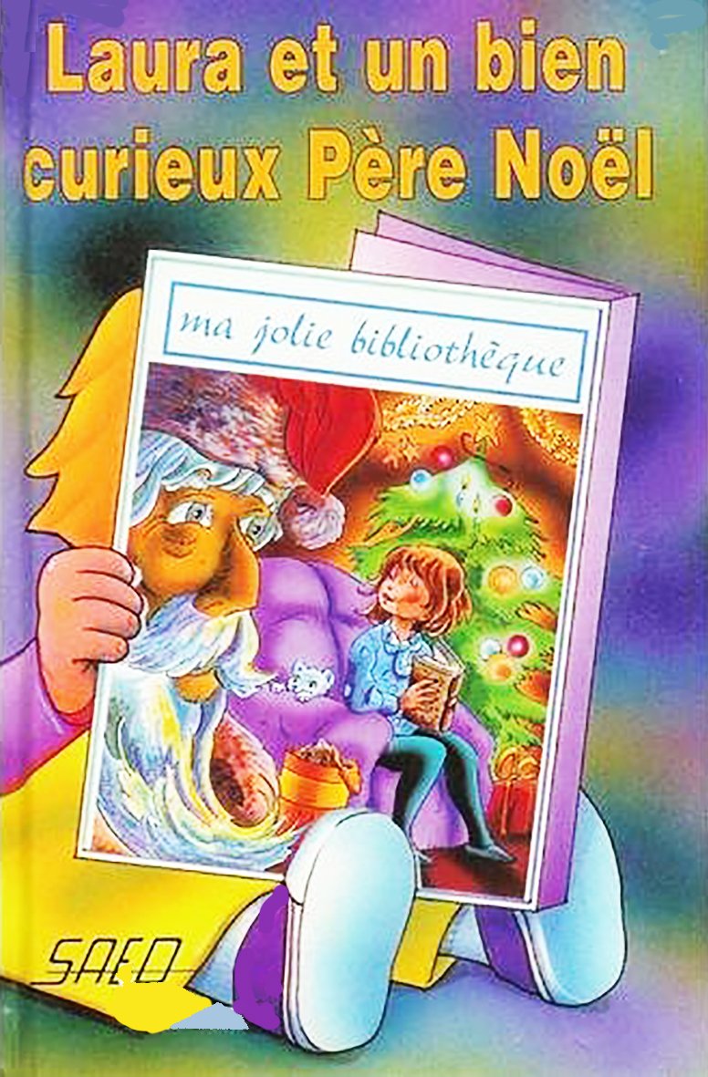 Laura et un Bien Curieux Pere Noël (T. 13) 9782737271762