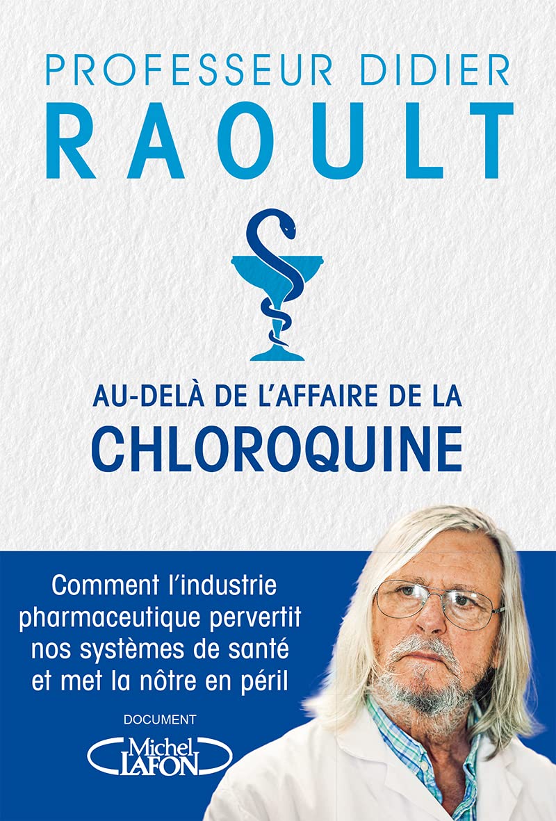 Au-delà de l'affaire de la chloroquine 9782749949031