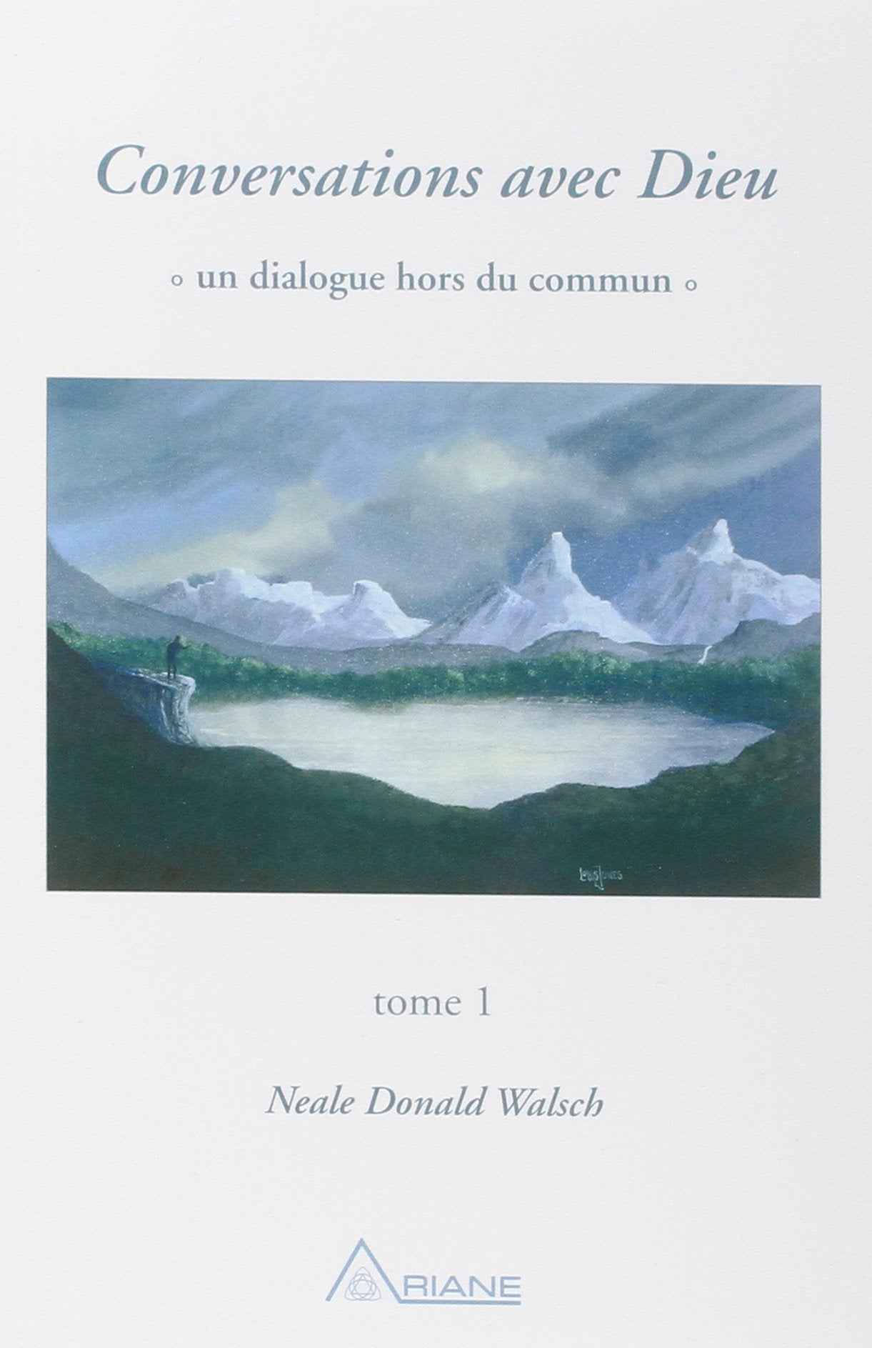 Conversations avec Dieu, tome 1 9782920987203
