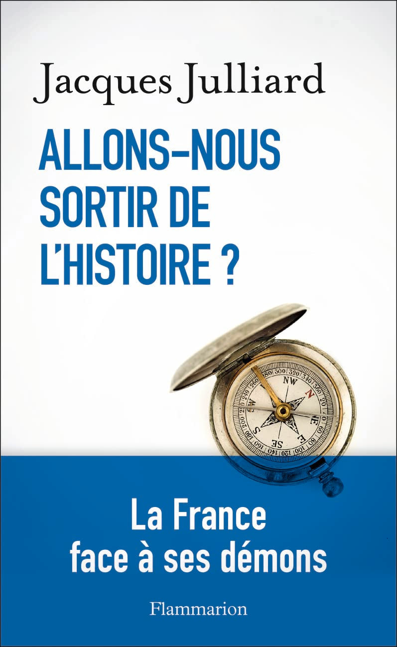 Allons-nous sortir de l'Histoire ? 9782081452107