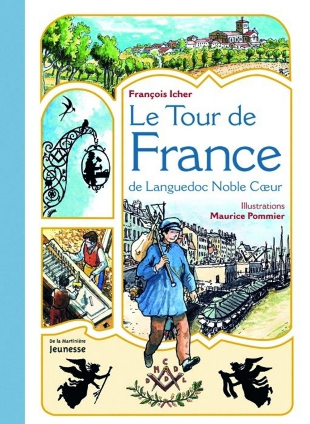 Le Tour de France de Languedoc Noble Coeur 9782732433486