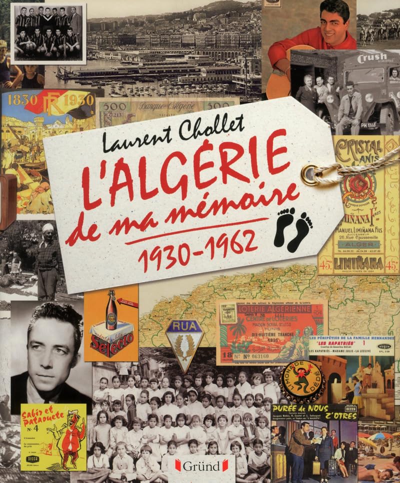 L'Algérie de ma mémoire 9782324004315