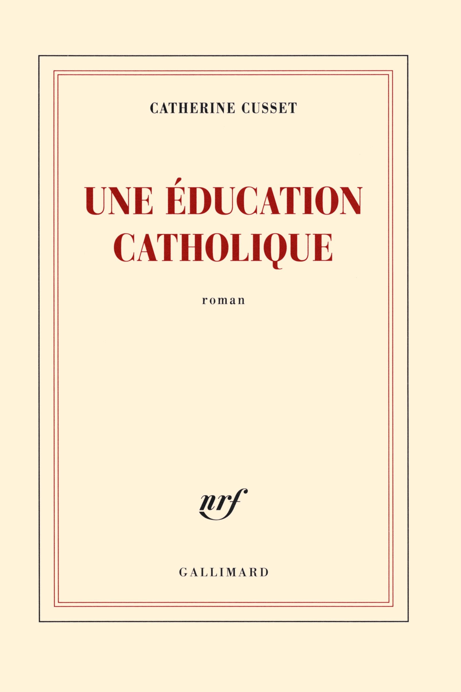 Une éducation catholique 9782070146420
