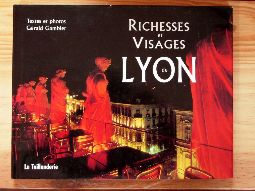 Richesses et Visages de Lyon 9782876292628