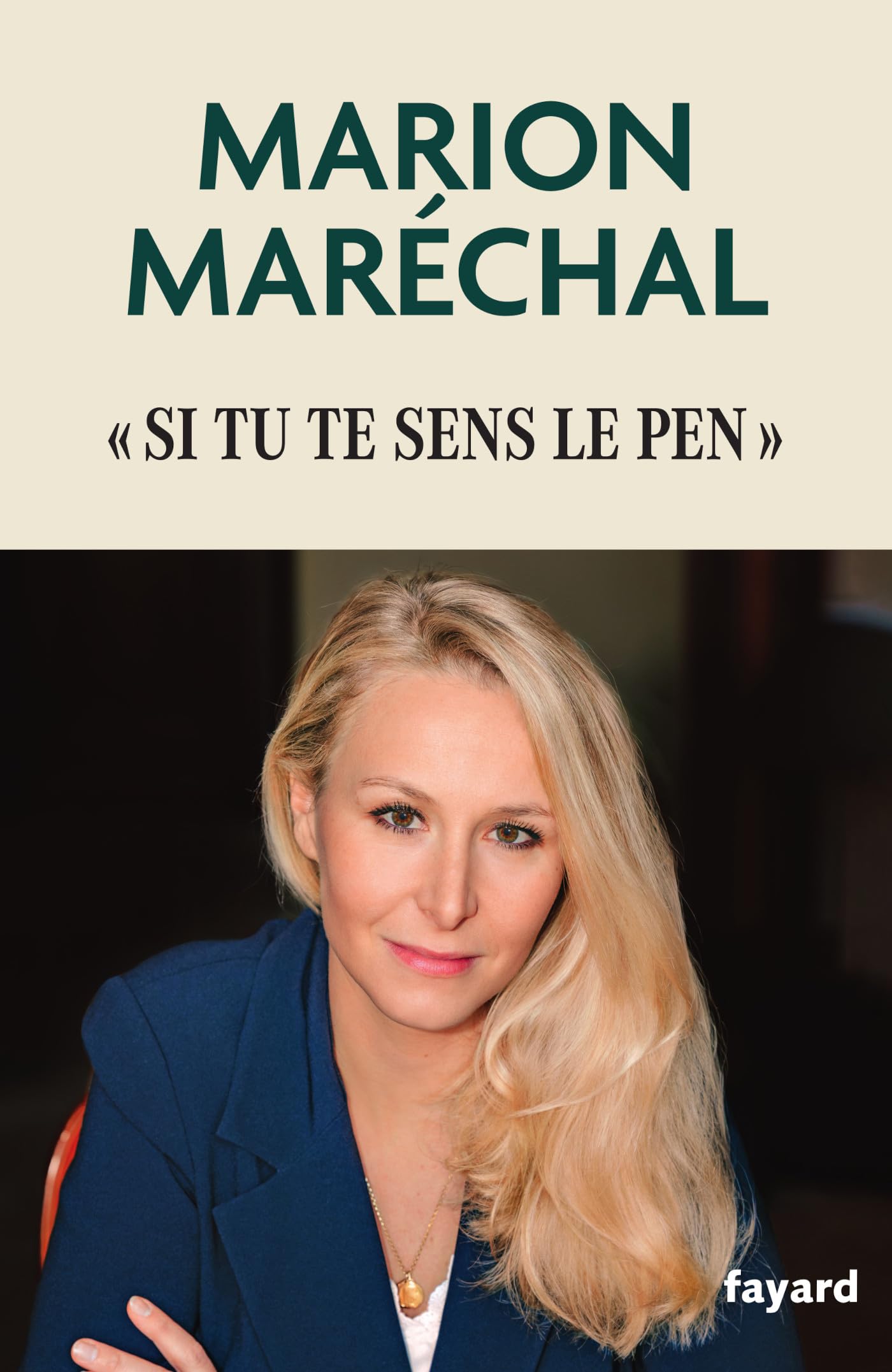 Si tu te sens Le Pen 9782213734637