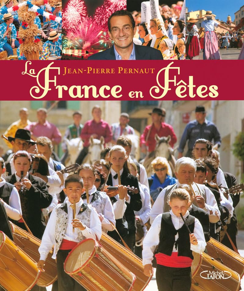 LA FRANCE EN FETE 9782749909295