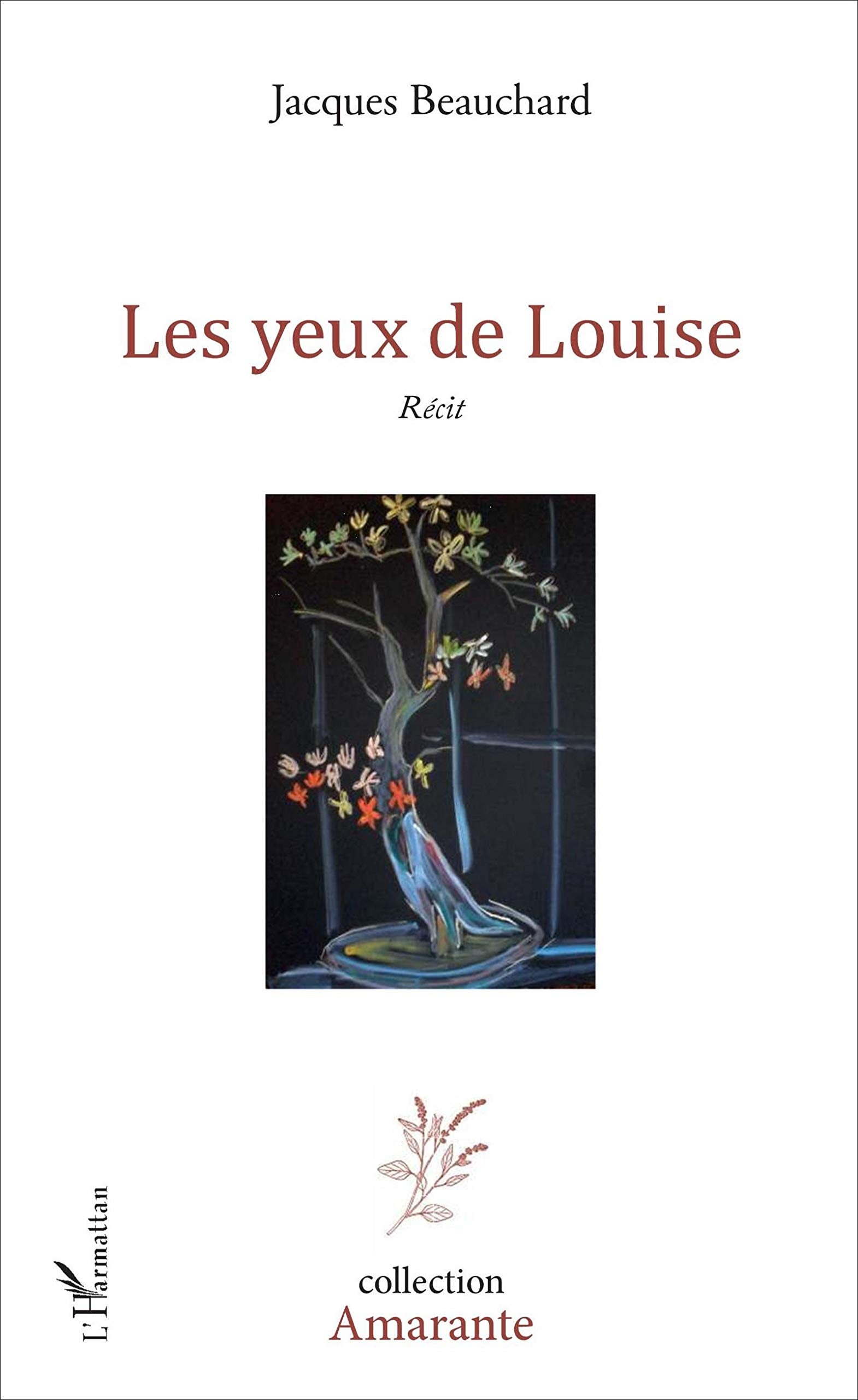 Les yeux de Louise: Récit 9782343115801