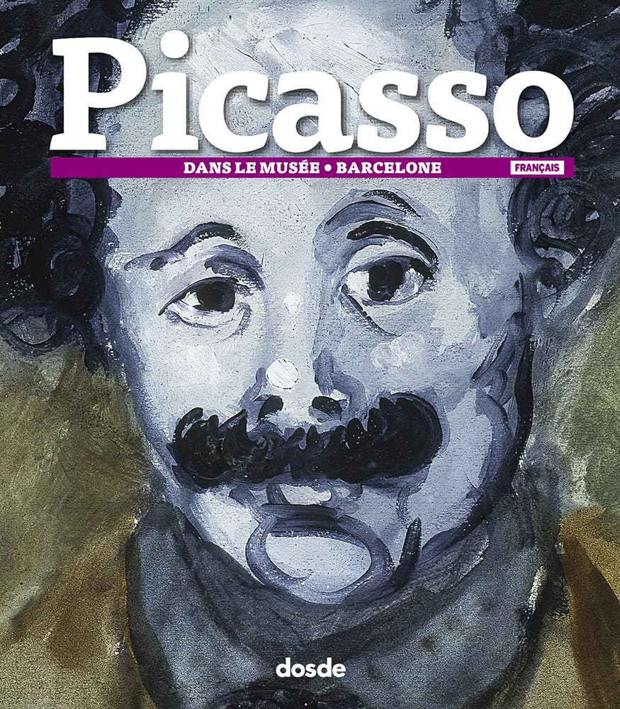 SERIE ARTE - PABLO PICASSO EN EL MUSEO BARCELONA - (FRANCES): En el museo Barcelona 9788491030256