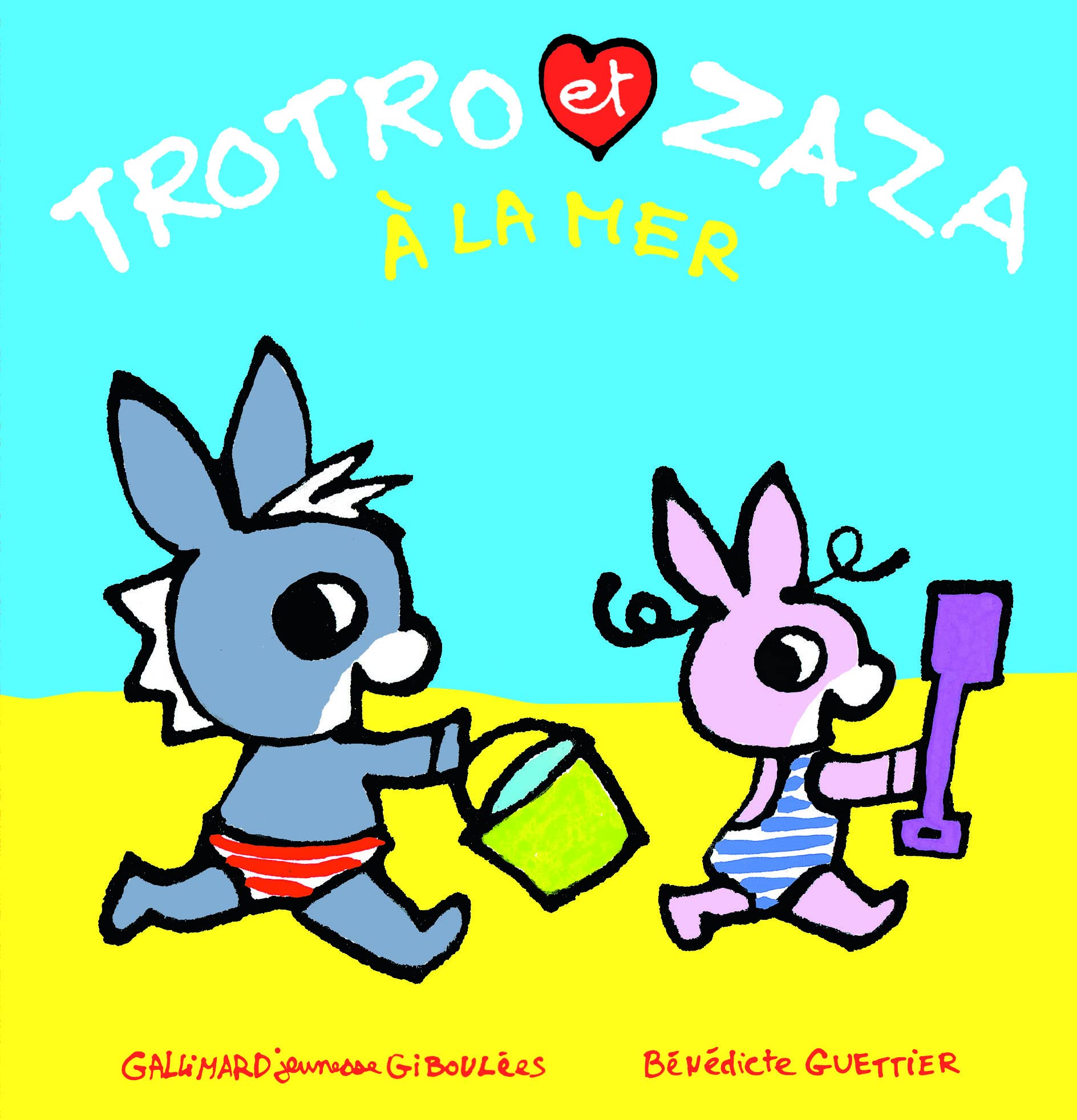 TROTRO ET ZAZA A LA MER 9782075120159