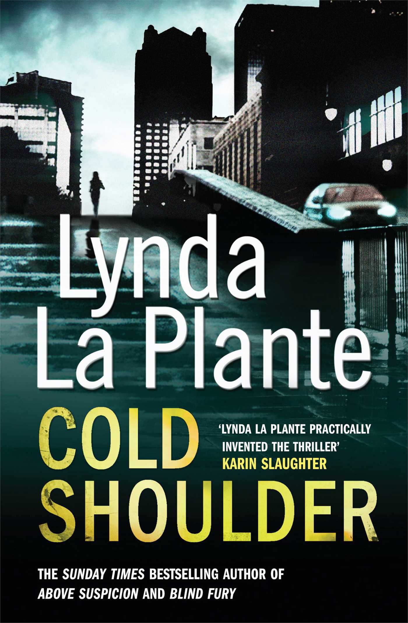 Cold Shoulder: A Lorraine Page Thriller 9781849832625