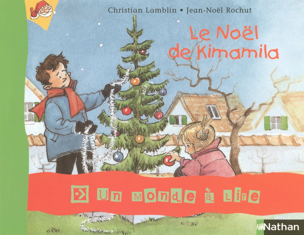 Album 4 - Le Noël de Kimamila CP 9782091216676