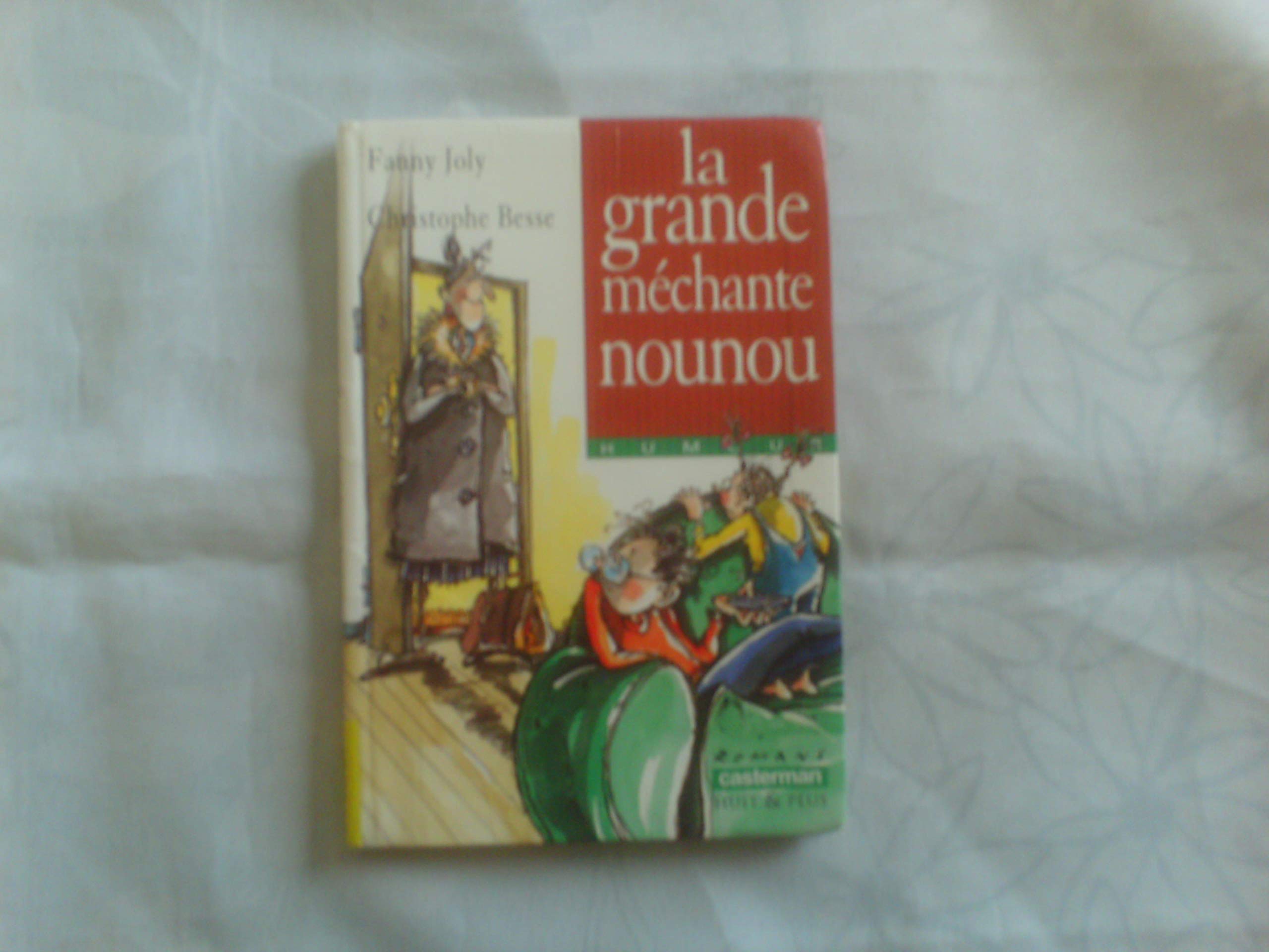 Grande mechante nounou (La) 9782203118638