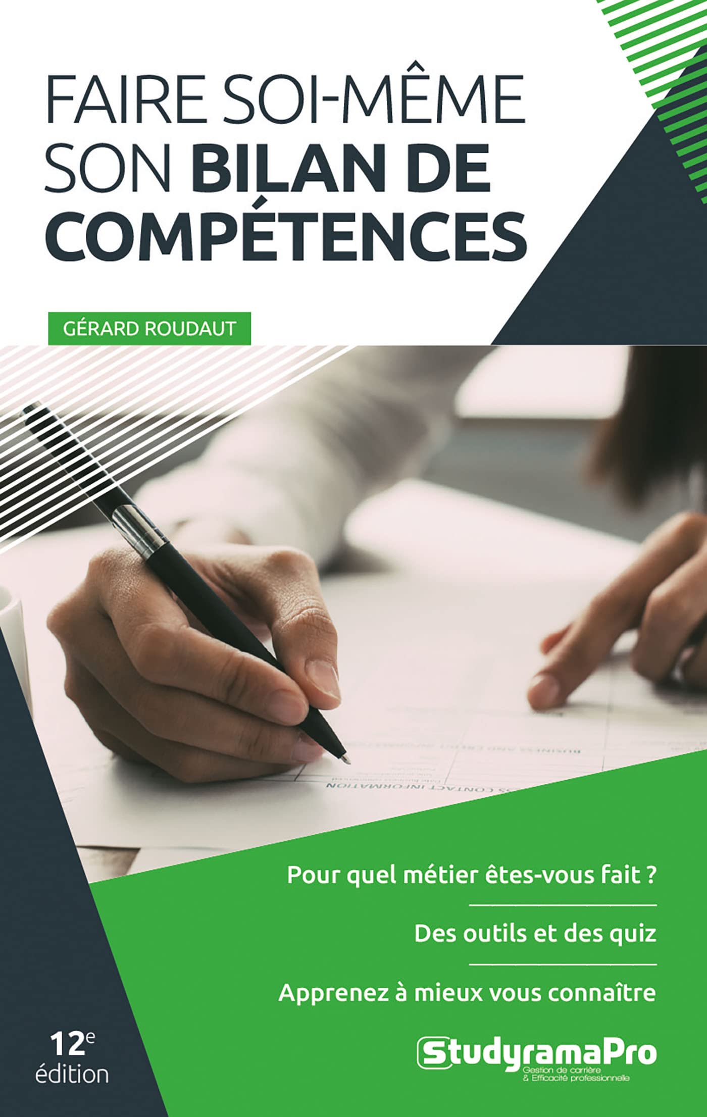 Faire soi-même son bilan de compétences: 12e édition 9782759044436