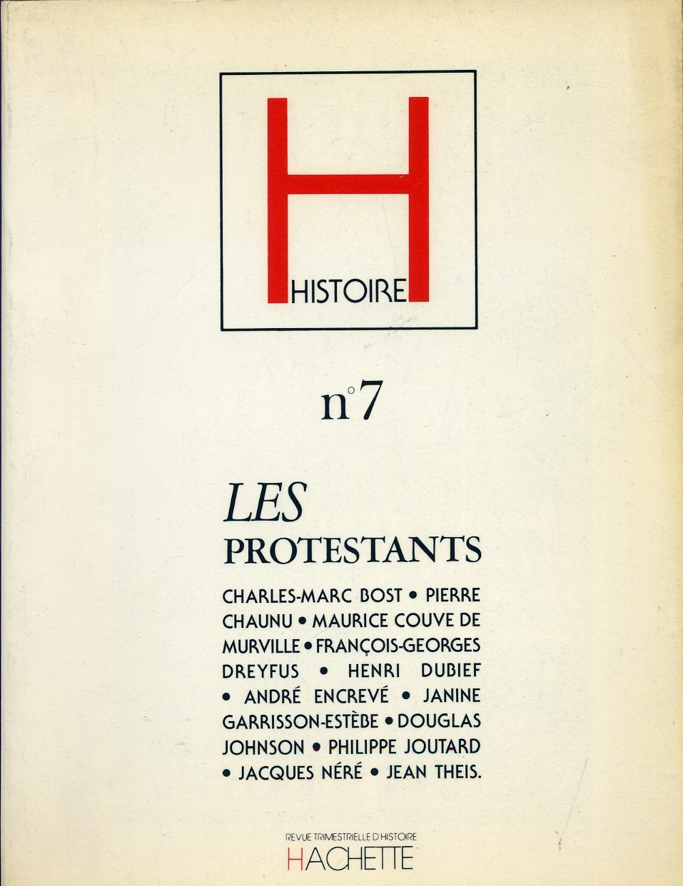 Histoire n° 7 : Les Protestants 9782010076596