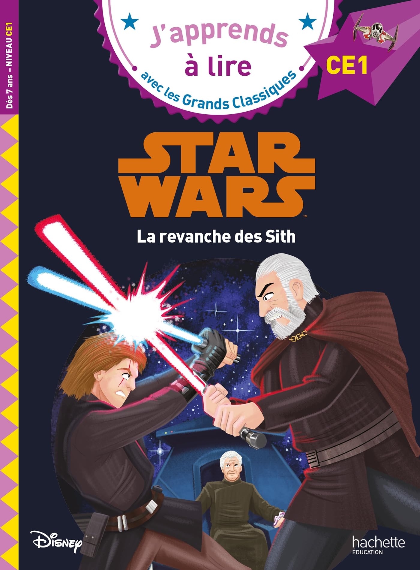 Disney - Star Wars - La revanche des Sith, CE1 9782017325512