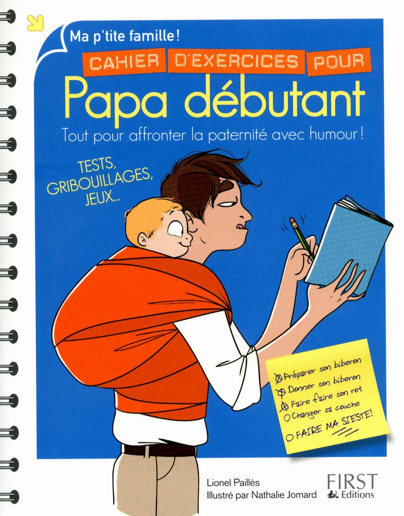 Cahier d'exercices pour papa débutant 9782754039352