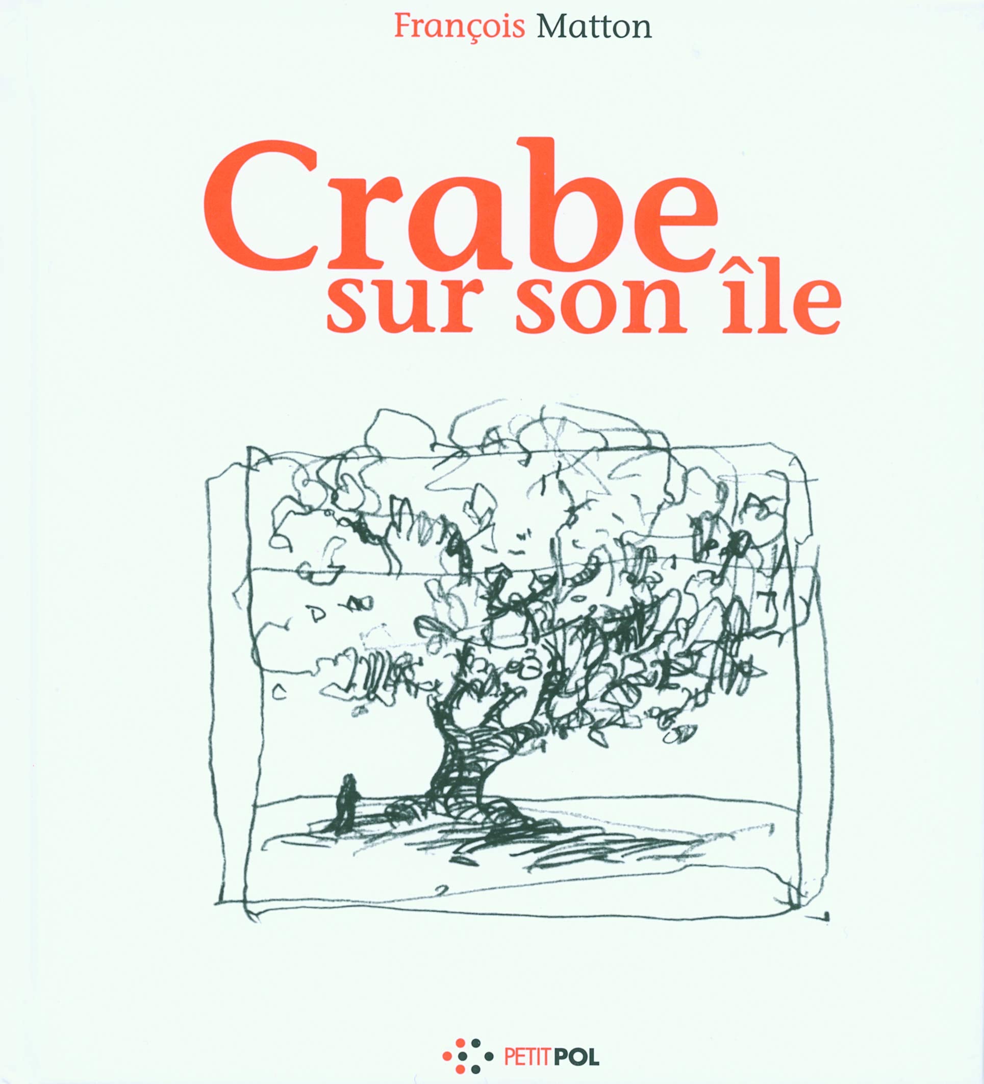Crabe sur son île 9782751000799