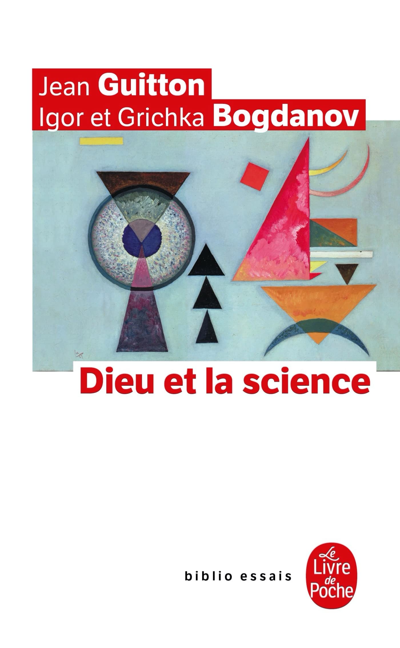 Dieu et la science 9782253130918