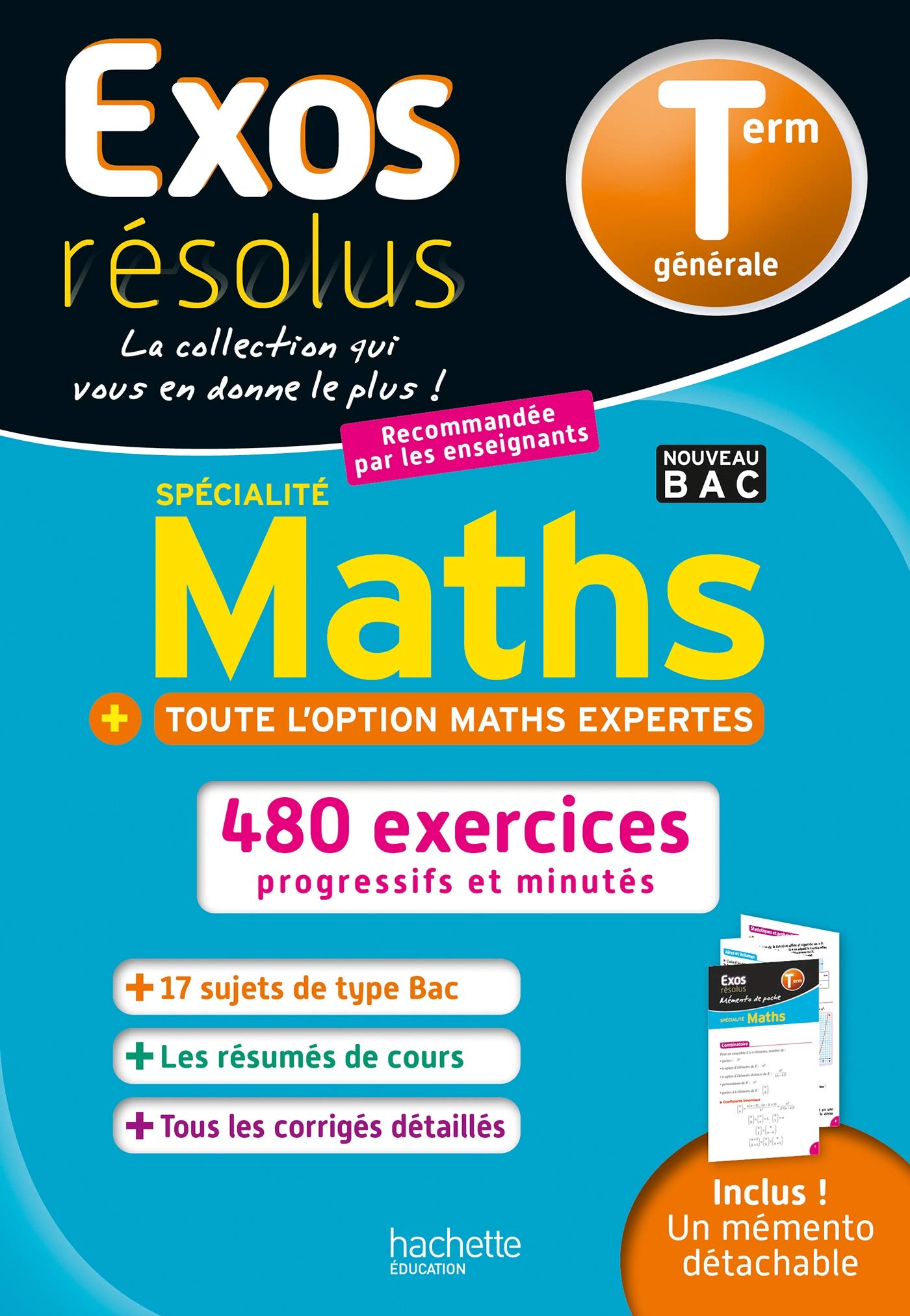 Exos Résolus Spécialité Maths (+ Maths expertes) Terminale 9782017119494