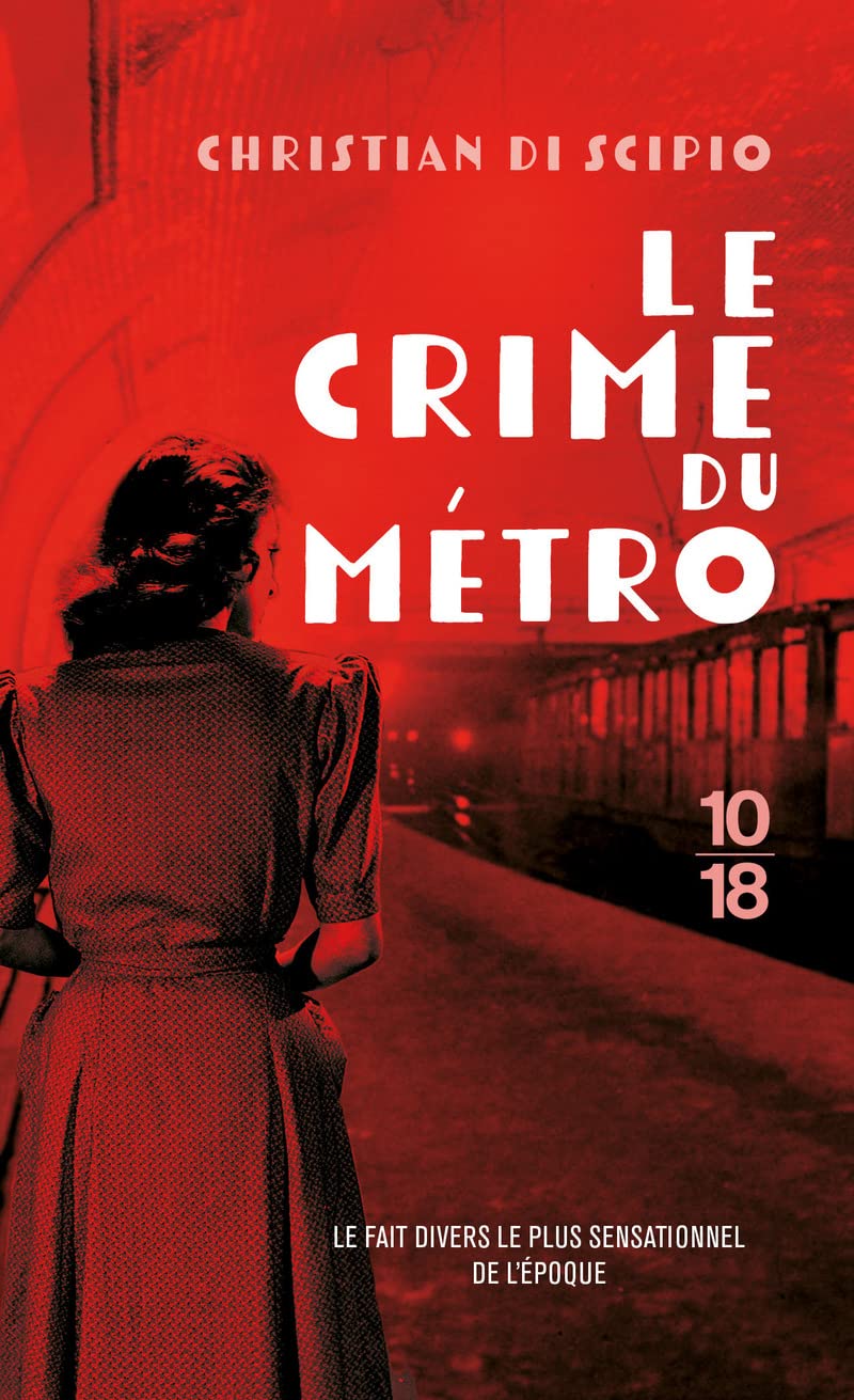 Le Crime du Métro 9782264080073