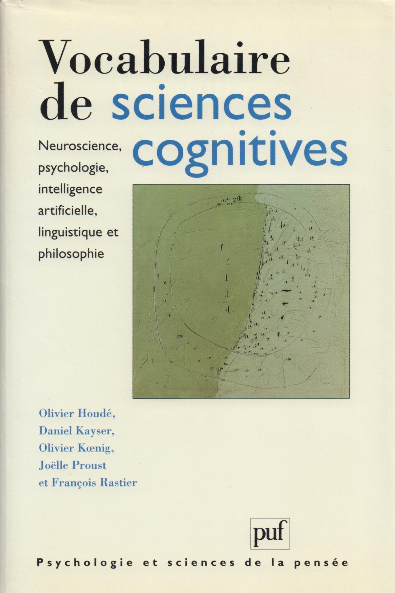 Vocabulaire de sciences cognitives 9782130494003