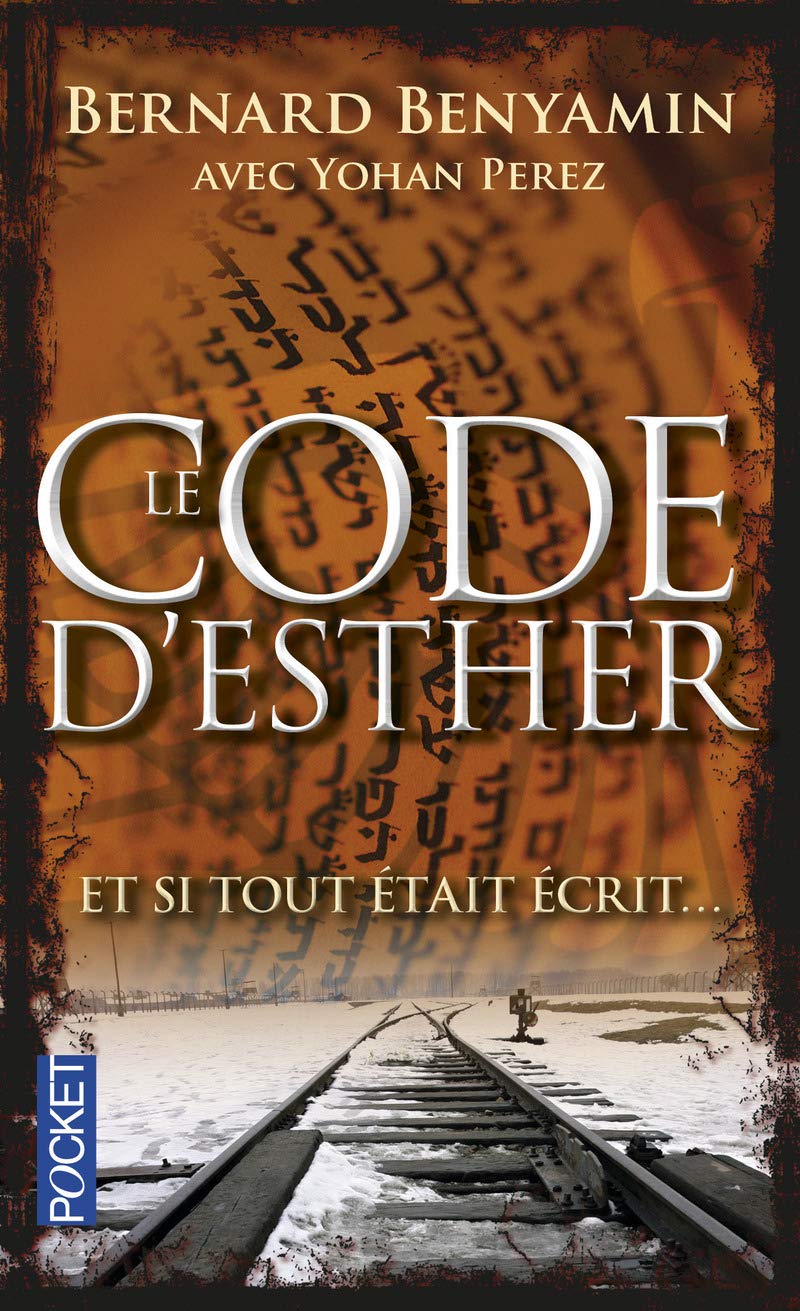 Le Code d'Esther: Et si tout était écrit... 9782266241106