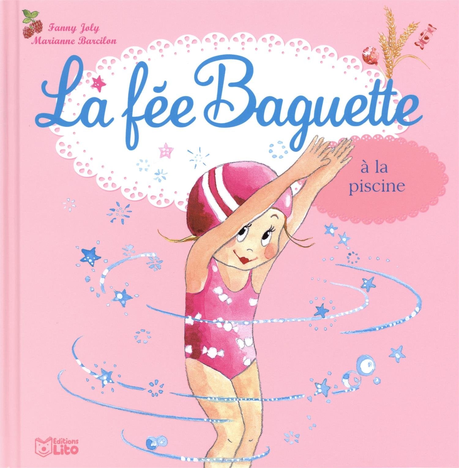La fée Baguette à la piscine 9782244427348