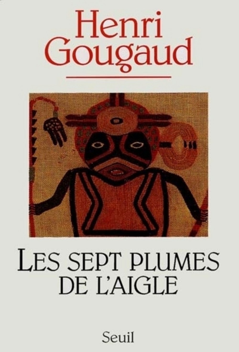 Les Sept Plumes de l'aigle 9782020412780