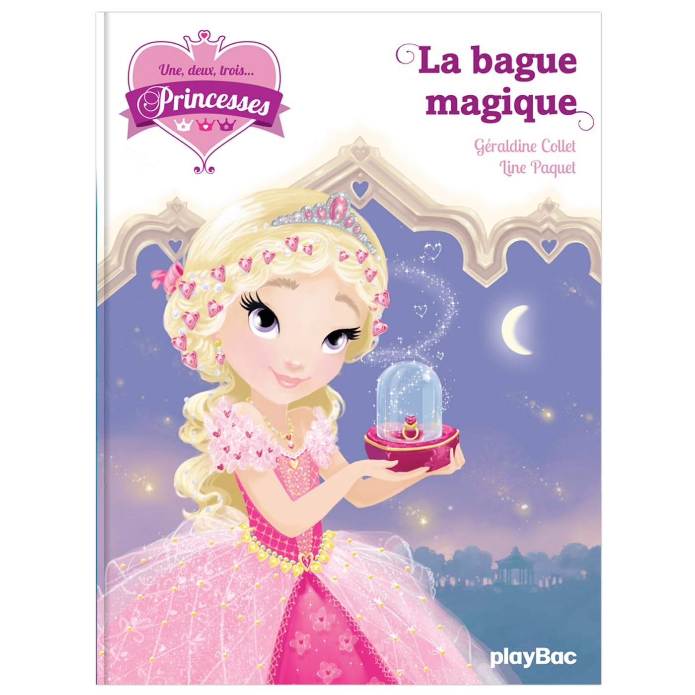 Une, deux, trois Princesses - La bague magique - Tome 5 9782809654974