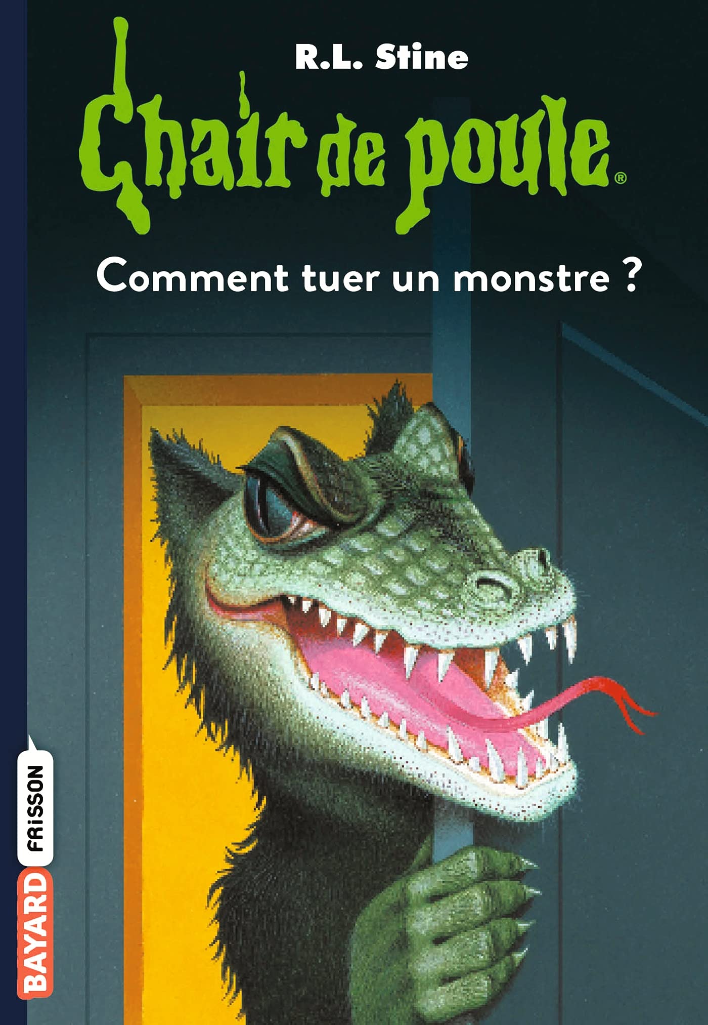 Chair de poule , Tome 34: Comment tuer un monstre 9782747059398