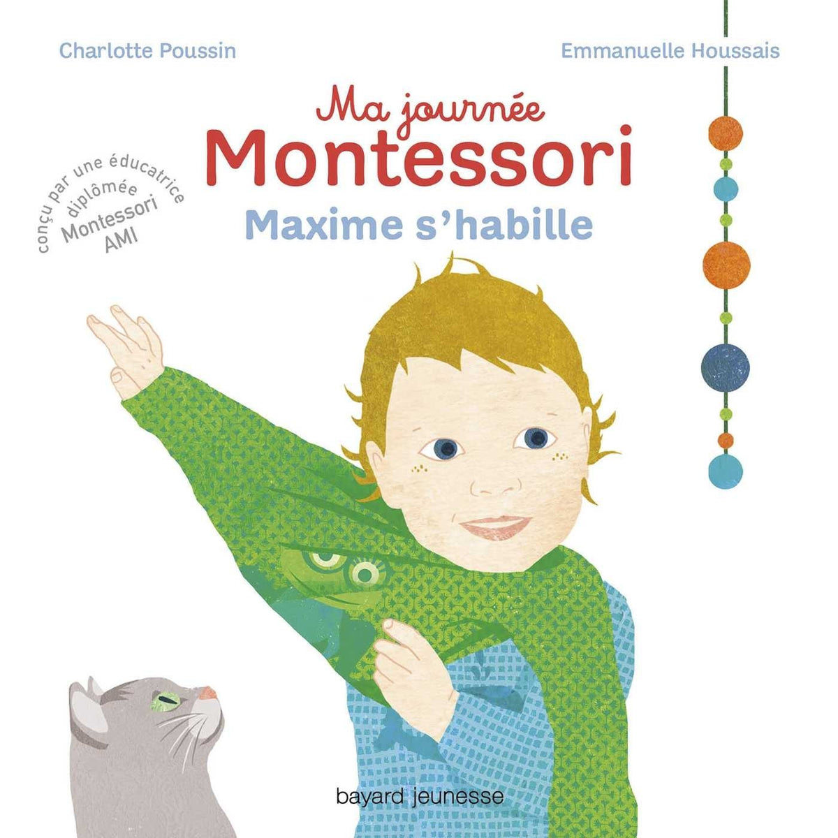 Ma journée Montessori, Tome 02: Maxime s'habille 9782747086189