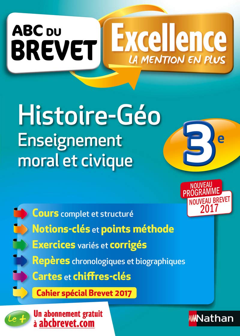 ABC du BREVET Excellence Histoire - Géo - Enseignement moral et civique 3e 9782091500478