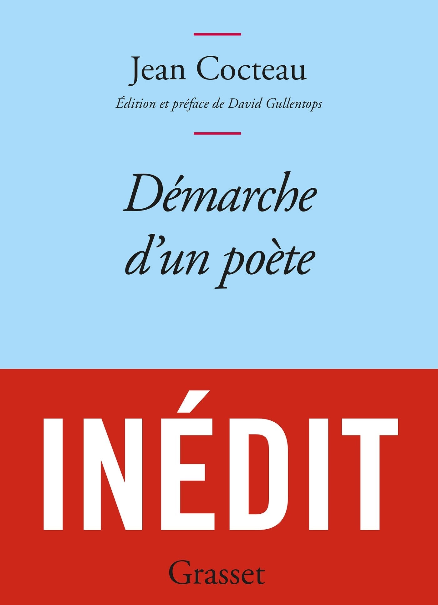 Démarche d'un poète: collection Bleue - inédit 9782246810001