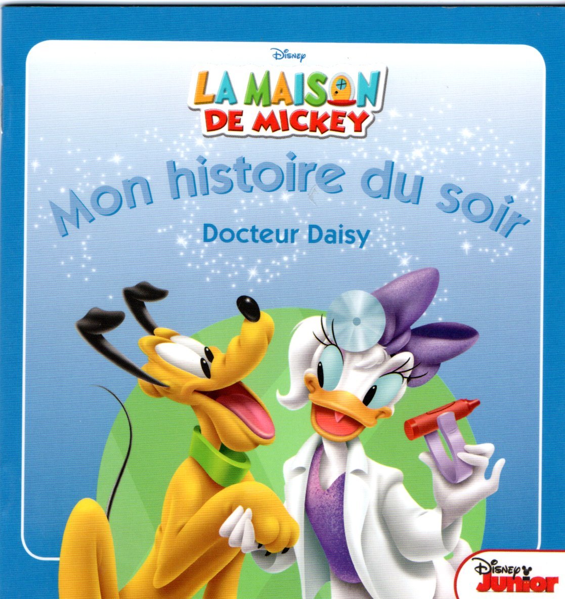 MON HISTOIRE DU SOIR DOCTEUR DAISY 9782014013900